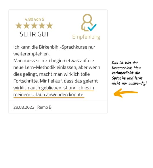 10-Vera-Birkenbihl-Online-Sprachkurs-5-Sterne-Kundenrezension-Klarsicht-Verlag 5-Sterne Rezension eines zufriedenen Birkenbihl-Sprachkurs Kunden, welcher sich darüber freut das Gelernte sofort im Urlaub anwenden zu koennen.