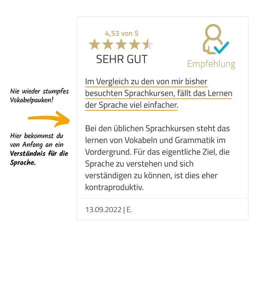 5-Vera-Birkenbihl-Online-Sprachkurs-5-Sterne-Kundenrezension-Klarsicht-Verlag 4,5-Sterne Rezension eines zufriedenen Birkenbihl-Sprachkurs Kunden, welcher die Birkenbihl-Methode Sprachen zu lernen viel besser als die der üblichen Sprachkurse findet.