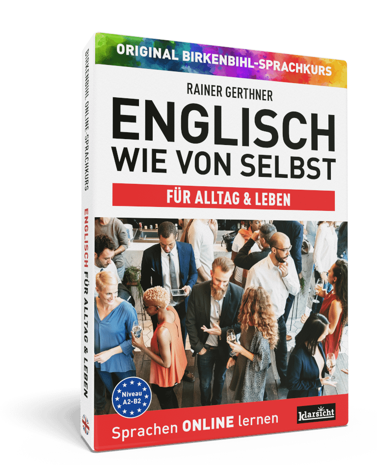Vera Birkenbihl Online Sprachkurs Englisch Alltag | Klarsicht Verlag Der erfolgreiche Birkenbihl Online-Sprachkurs Englisch wie von selbst fuer Alltag und Leben mit einer Gruppe von Menschen auf dem Titelbild, welche sich bei einer Veranstaltung locker unterhalten.