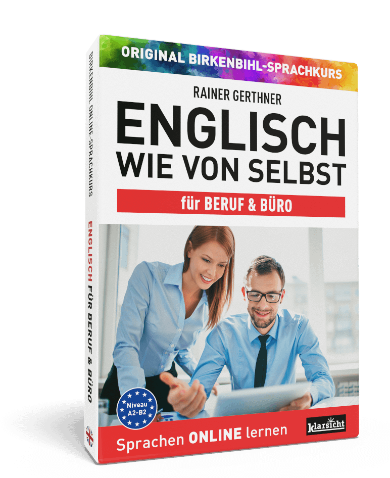 Vera Birkenbihl Online Sprachkurs Englisch Beruf | Klarsicht Verlag Der erfolgreiche Birkenbihl Online-Sprachkurs Englisch wie von selbst für Beruf und Büro mit 2 Kollegen in einer Besprechung auf dem Titelbild.